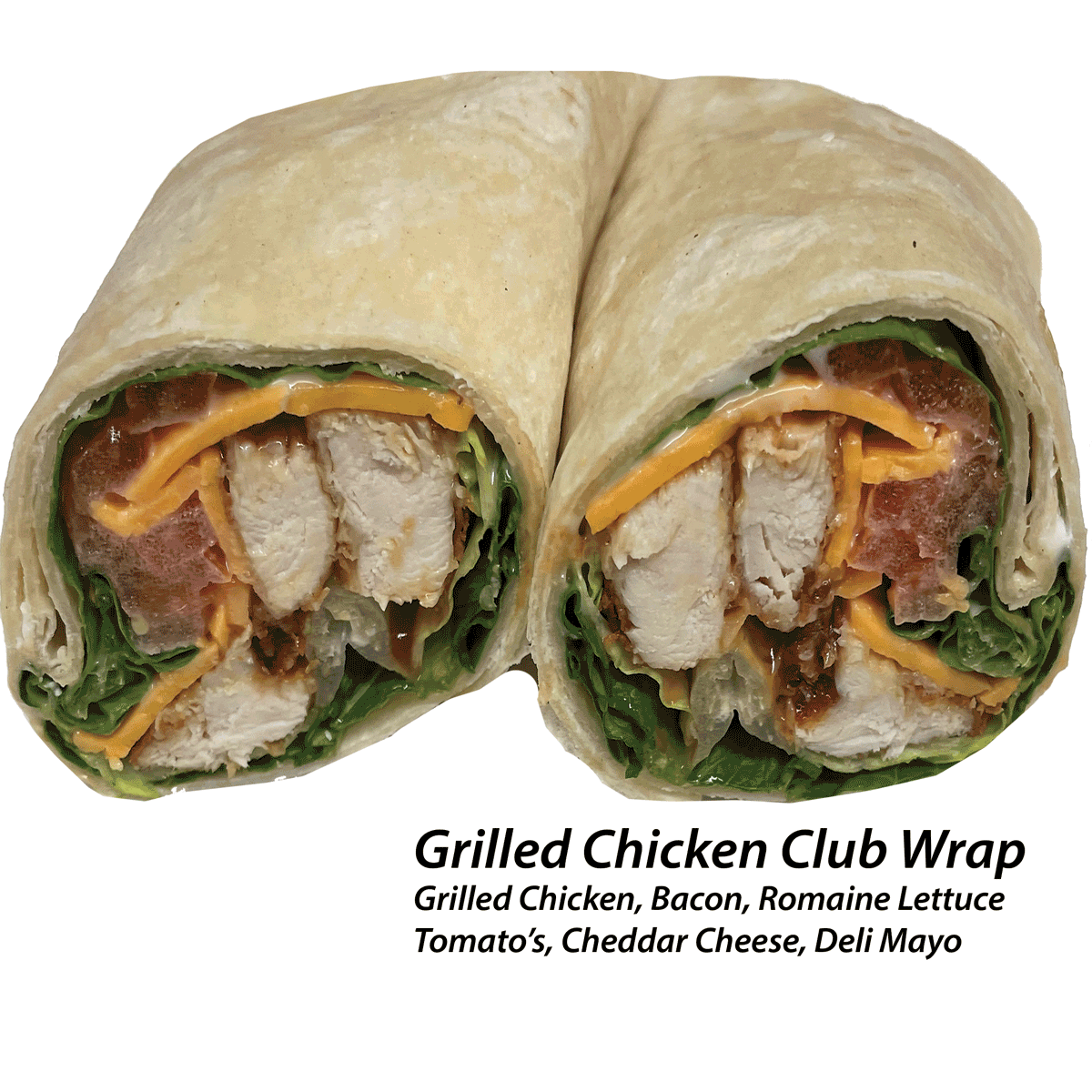 GRILLED CHICKEN CLUB WRAP
